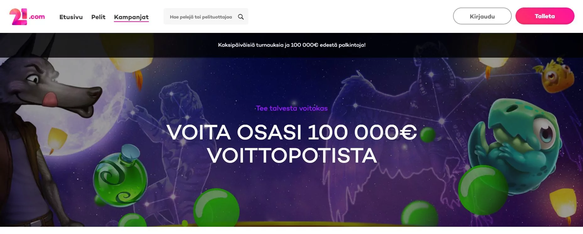 21.com – Voita osuutesi 100 kilon voittopotista!