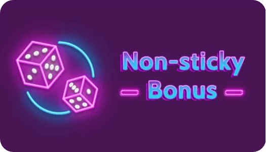 Mikä on non-sticky bonus?